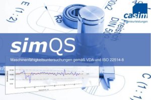 simQS - Maschinenfähigkeitsuntersuchungen